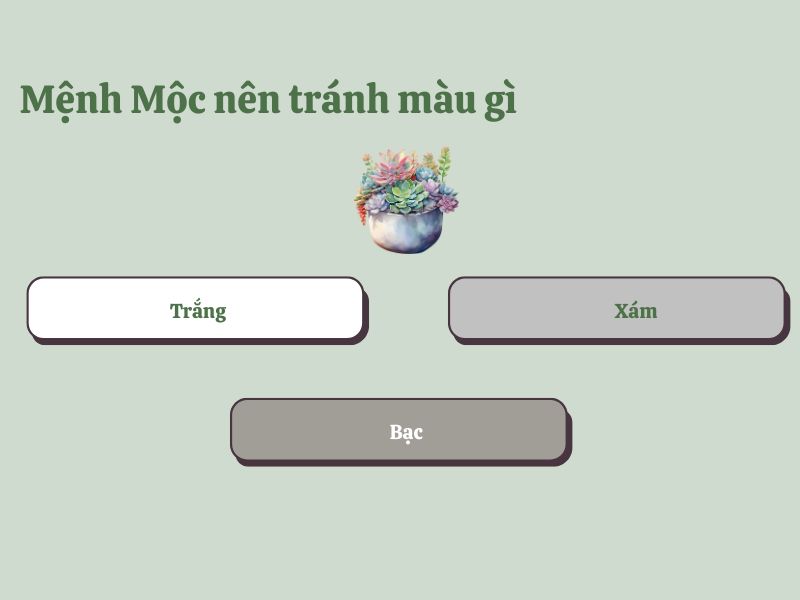 Mệnh Mộc nên tránh màu gì